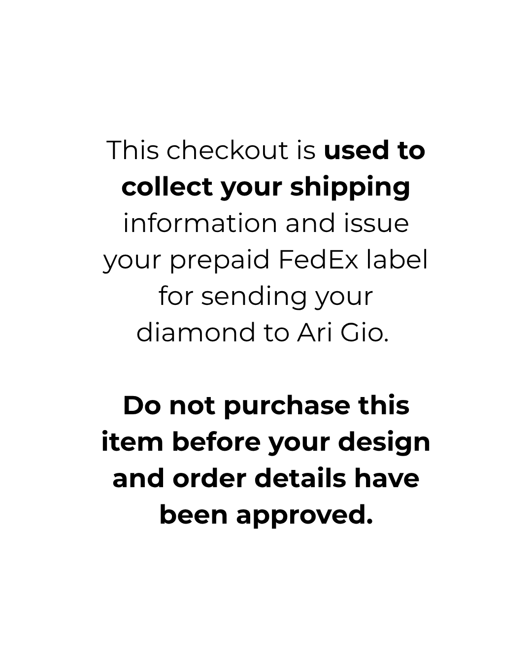 Send Your Diamond to Ari Gio